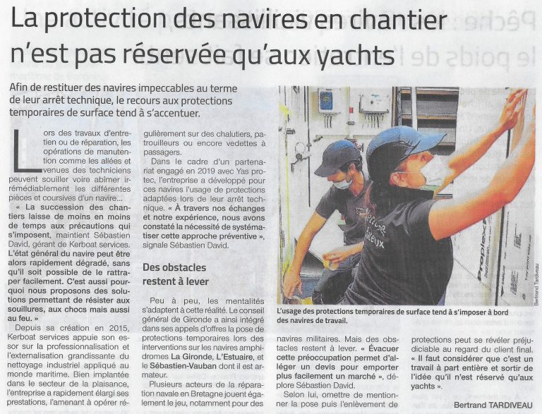 La protection des navires en chantier n'est pas réservée qu'aux Yachts !